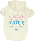 Pink Or Blue? We Love You Dog Hoodie | Fleece Lined |Leash Hole| Gender Reveal | Baby Announcement | Pregnancy Reveal | Boy or Girl|Cream, Small 824