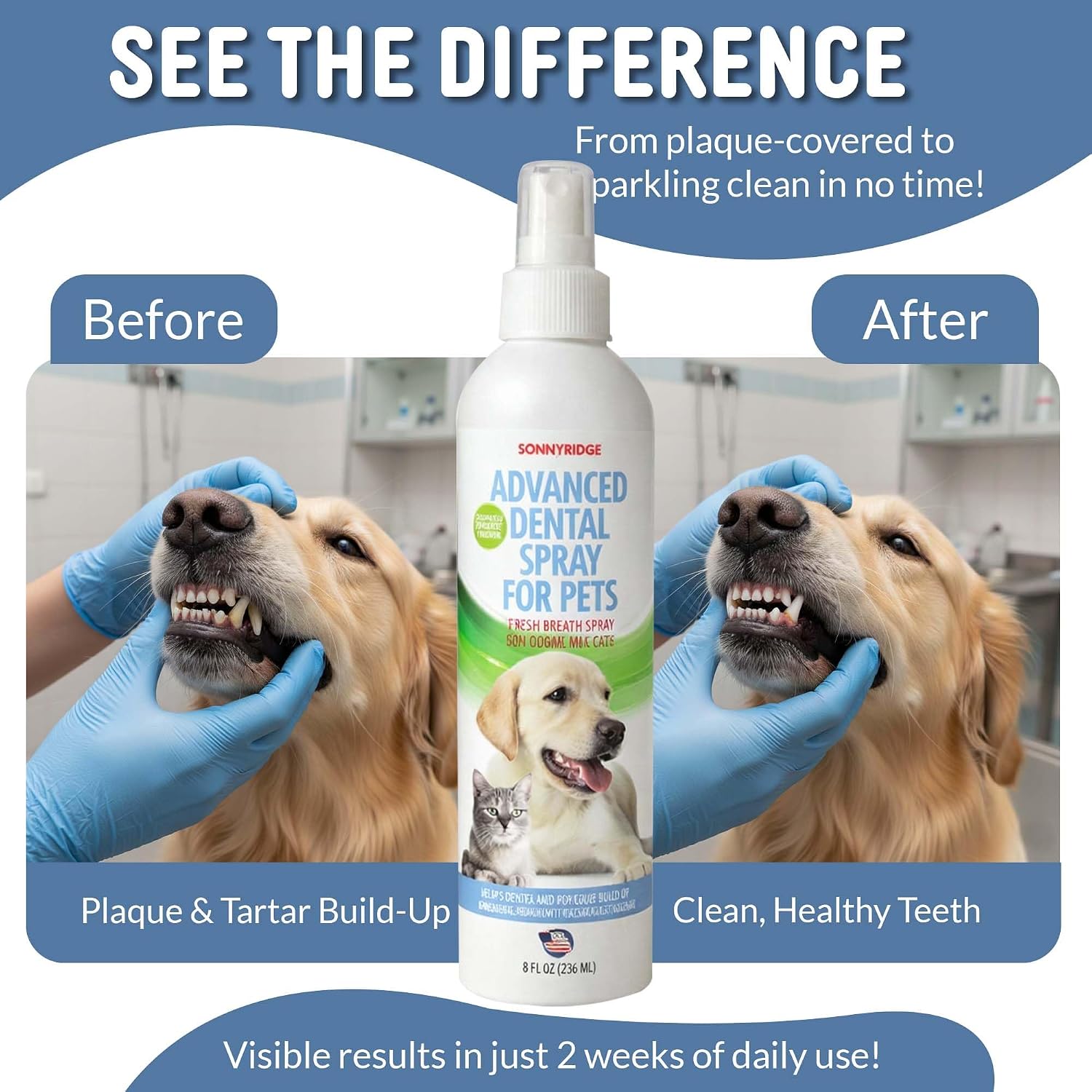 Dog Dental Spray Removes Tartar, Plaque and Freshens Breath Instantly. The Most Advanced Dental Spray for Healthy Teeth, Gums and Oral Health Care for Your Dog, Cat or Pet - 1-8 oz. Bottle