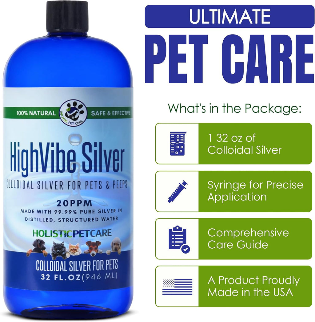 HOLISTIC PET CARE Colloidal Silver for Dogs, Cats & Pet- 20 PPM (32oz)