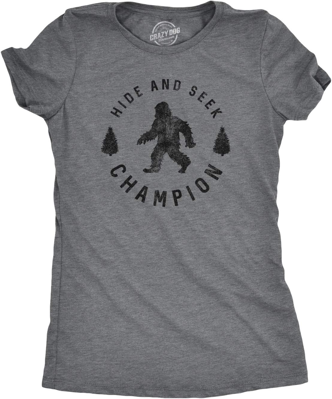 Crazy Dog T-Shirts Hide and Seek Champion Funny Bigfoot Graphic Tee