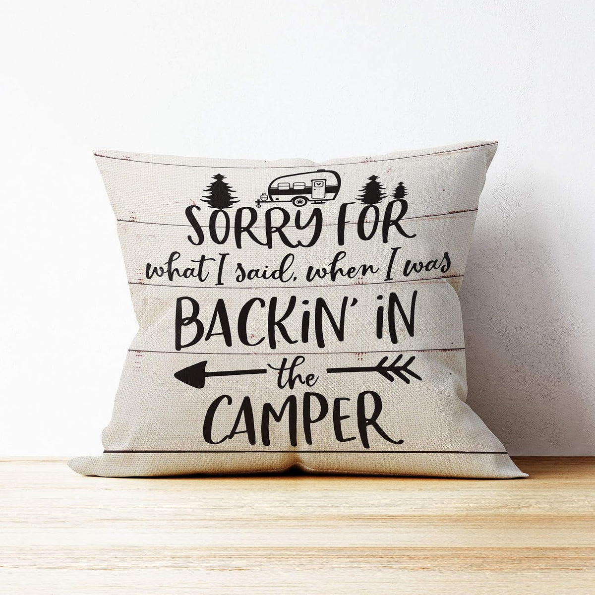 Sorry For What I Said When I Was Backin In The Camper Throw Pillow Case, Campers Gifts, Camper Decor, RV Decor, 18 x 18 Inch RV Trailer Pillow Decorative Linen Cushion Cover for Sofa Couch Bed